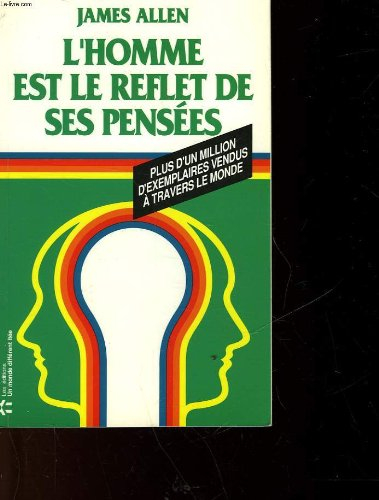 l'homme est le reflet de ses pensées