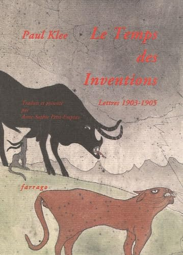 Le temps des inventions : lettres 1902-1905
