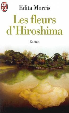 les fleurs d'hiroshima