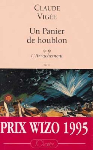 Un panier de houblon. Vol. 2. L'arrachement