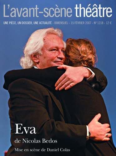 Avant-scène théâtre (L'), n° 1218. Eva