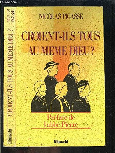 Croient-ils tous au même Dieu ?