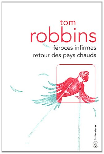 Féroces infirmes, retour des pays chauds