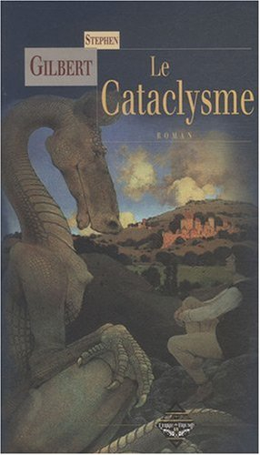 Le cataclysme