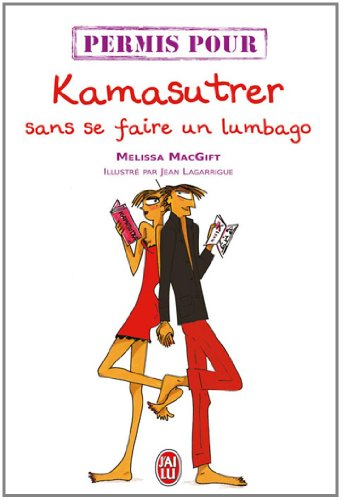 Kamasutrer sans se faire un lumbago