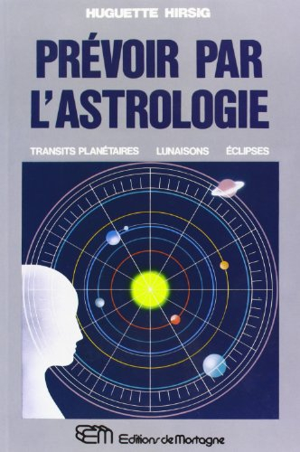prévoir par l'astrologie