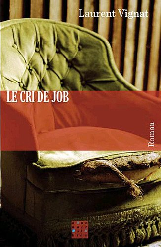 Le cri de Job