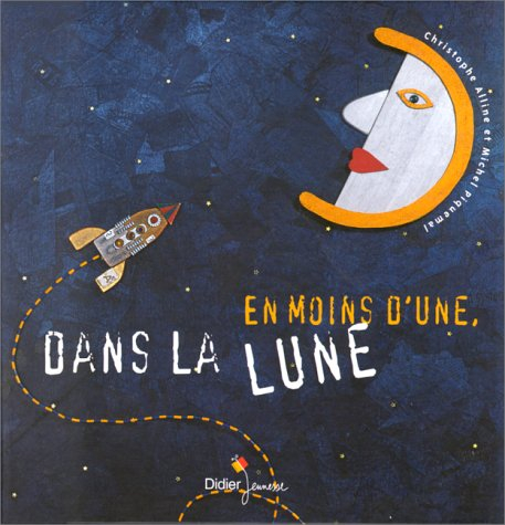 En moins d'une dans la lune