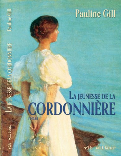 La Jeunesse de la cordonnière : château retrouvé