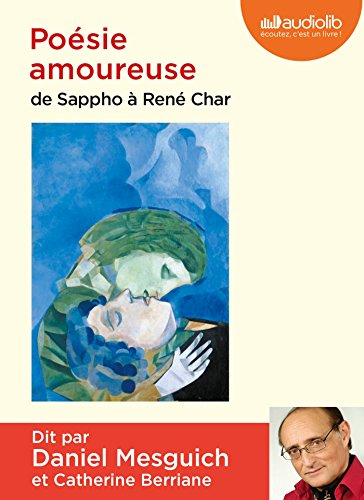 Poésie amoureuse : de Sappho à René Char