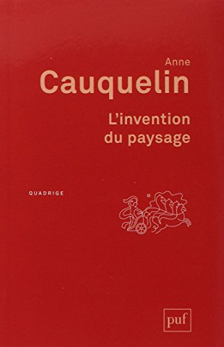 L'invention du paysage
