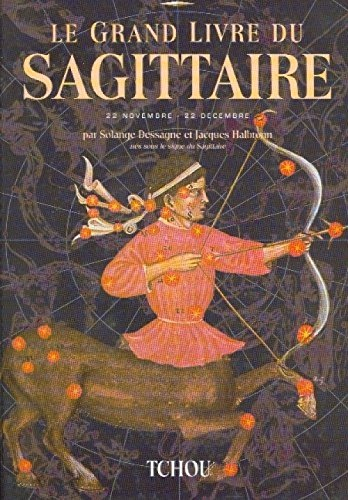 le grand livre du sagittaire