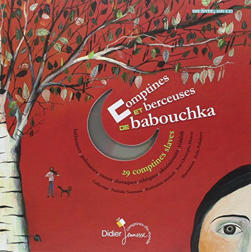 Comptines et berceuses de babouchka : 29 comptines slaves
