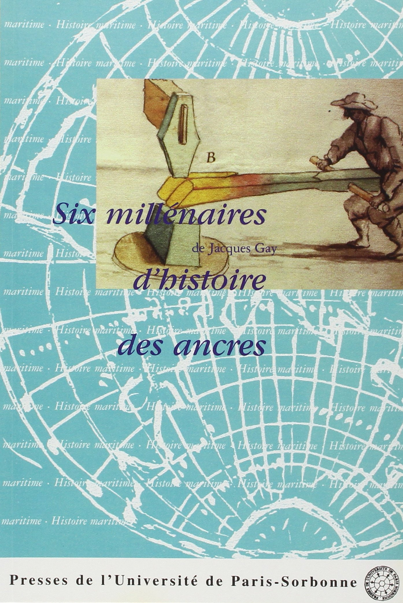 Six millénaires d'histoire des ancres