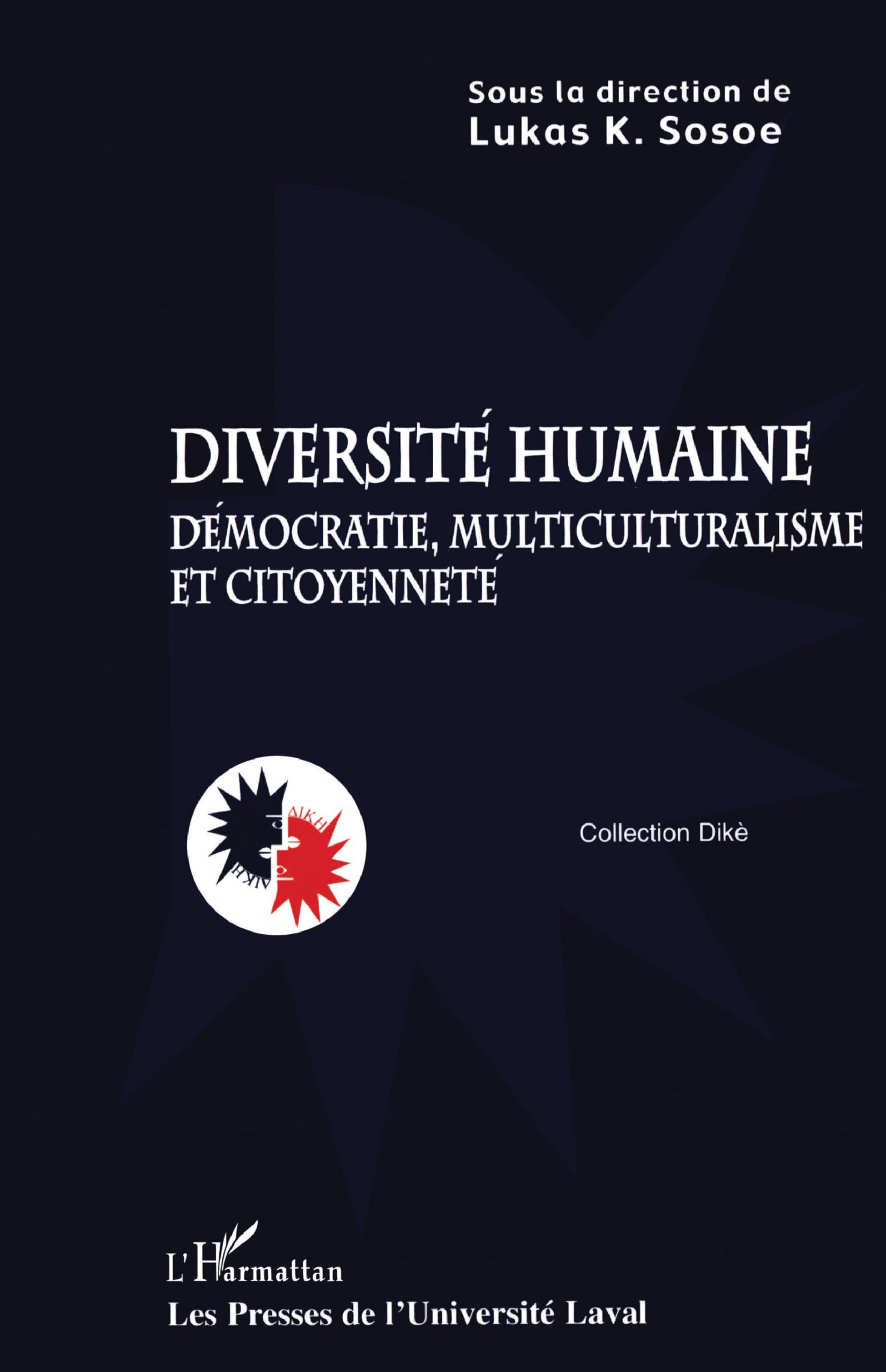 Diversité humaine : Démocratie, multiculturalisme et citoyenneté