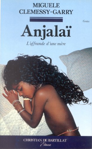 Anjalaï : l'offrande d'une mère