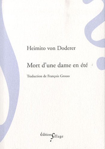 Mort d'une dame en été