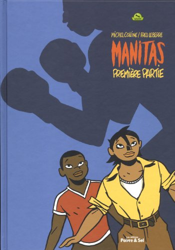 Manitas. Vol. 1