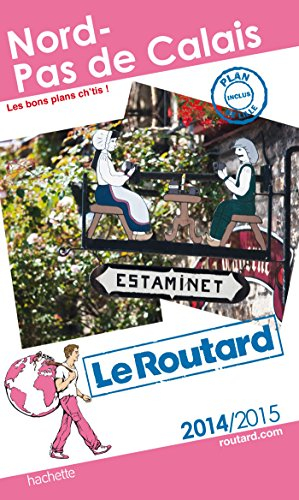 Nord-Pas-de-Calais : les bons plans Ch'tis ! : 2014-2015