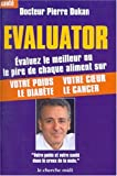 Evaluator : Le Premier évaluateur d'aliments