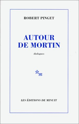 Autour de Mortin : dialogues