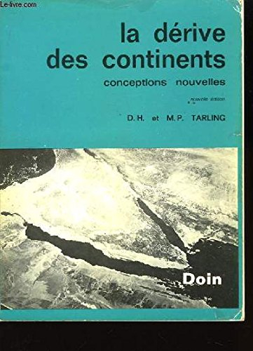 la dérive des continents : conceptions nouvelles