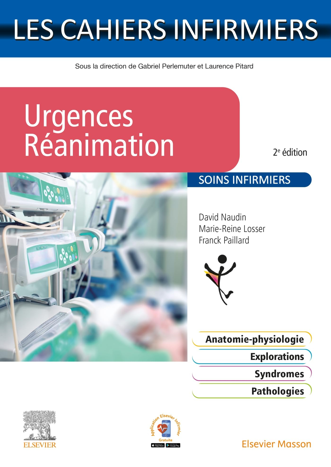 Urgences, réanimation : soins infirmiers