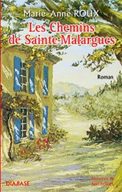 Les chemins de Sainte-Malargues