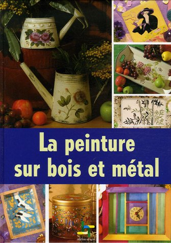 Peinture sur bois et métal