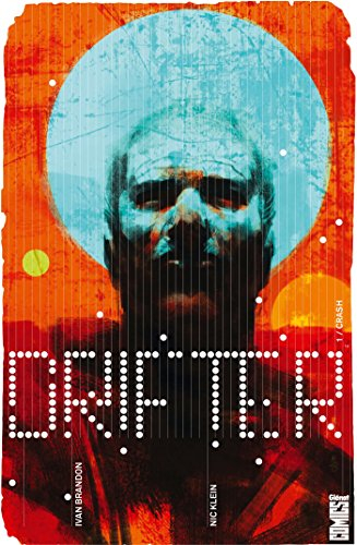 Drifter. Vol. 1. Crash