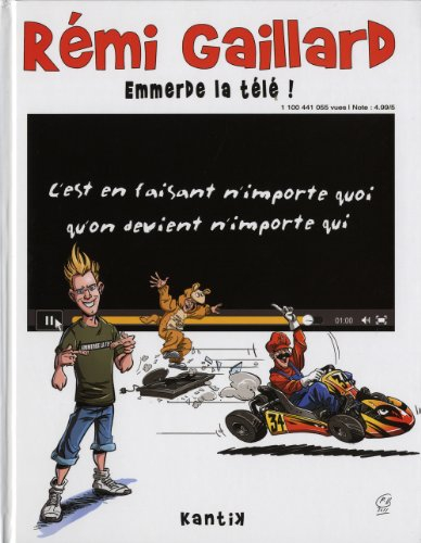 Rémi Gaillard emmerde la télé