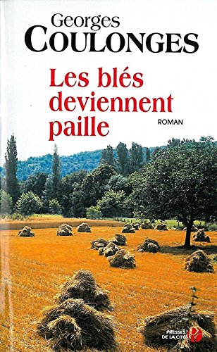 Les blés deviennent paille