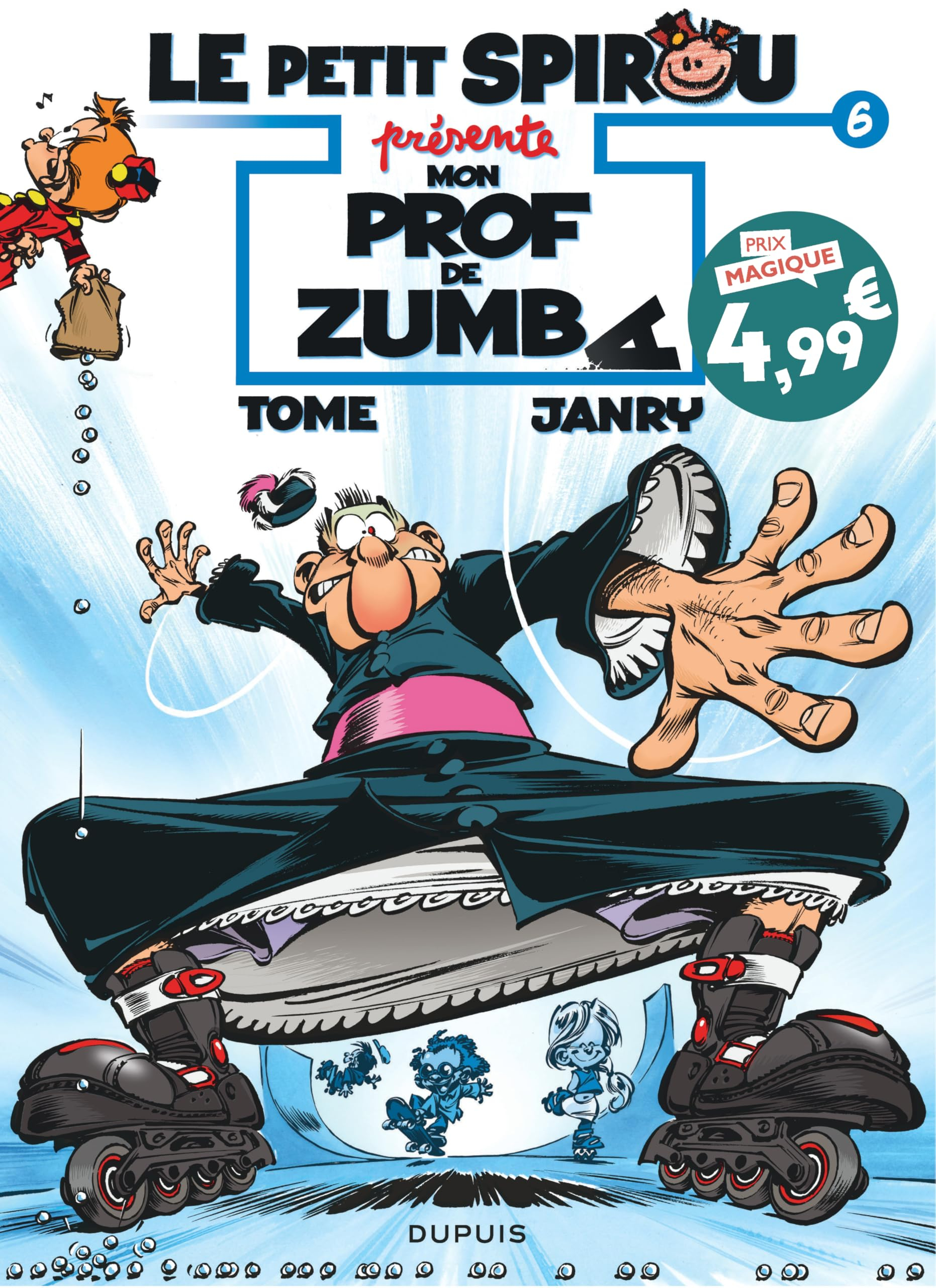 Le petit Spirou présente. Vol. 6. Mon prof de zumba