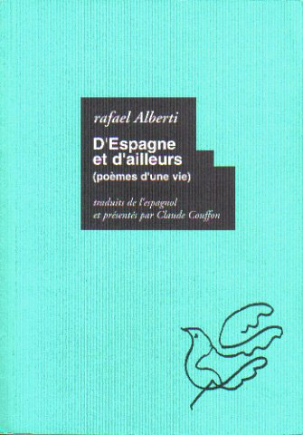 D'Espagne et d'ailleurs : poèmes d'une vie