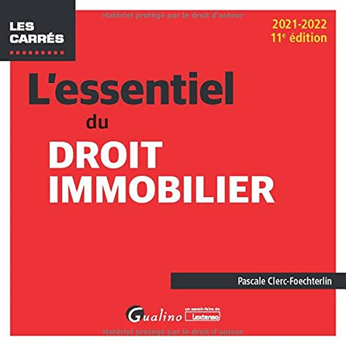 L'essentiel du droit immobilier : 2021-2022