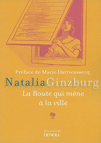 La route qui mène à la ville