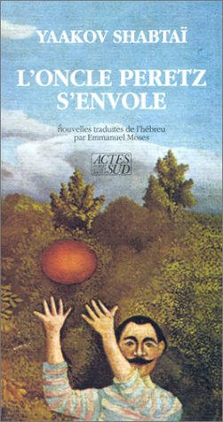 L'oncle Peretz s'envole