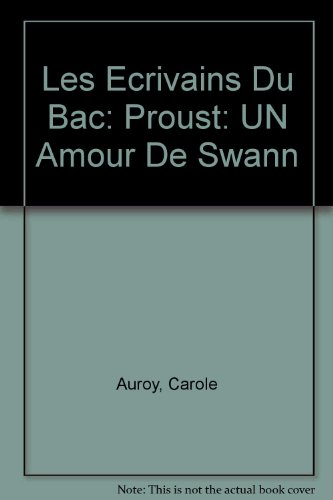 Proust, Un amour de Swann