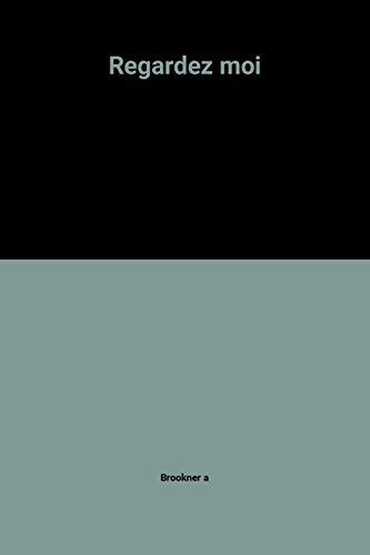 Regardez-moi