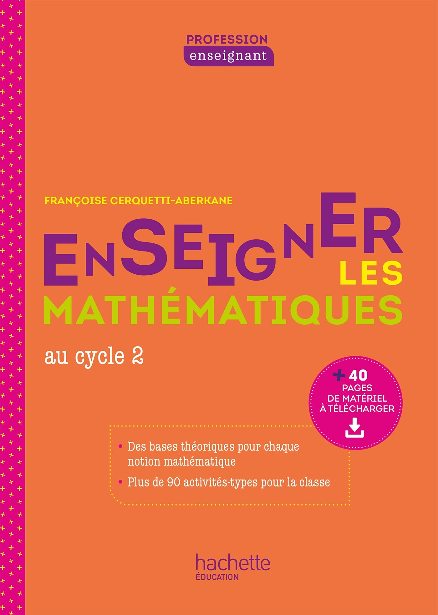 Enseigner les mathématiques au cycle 2