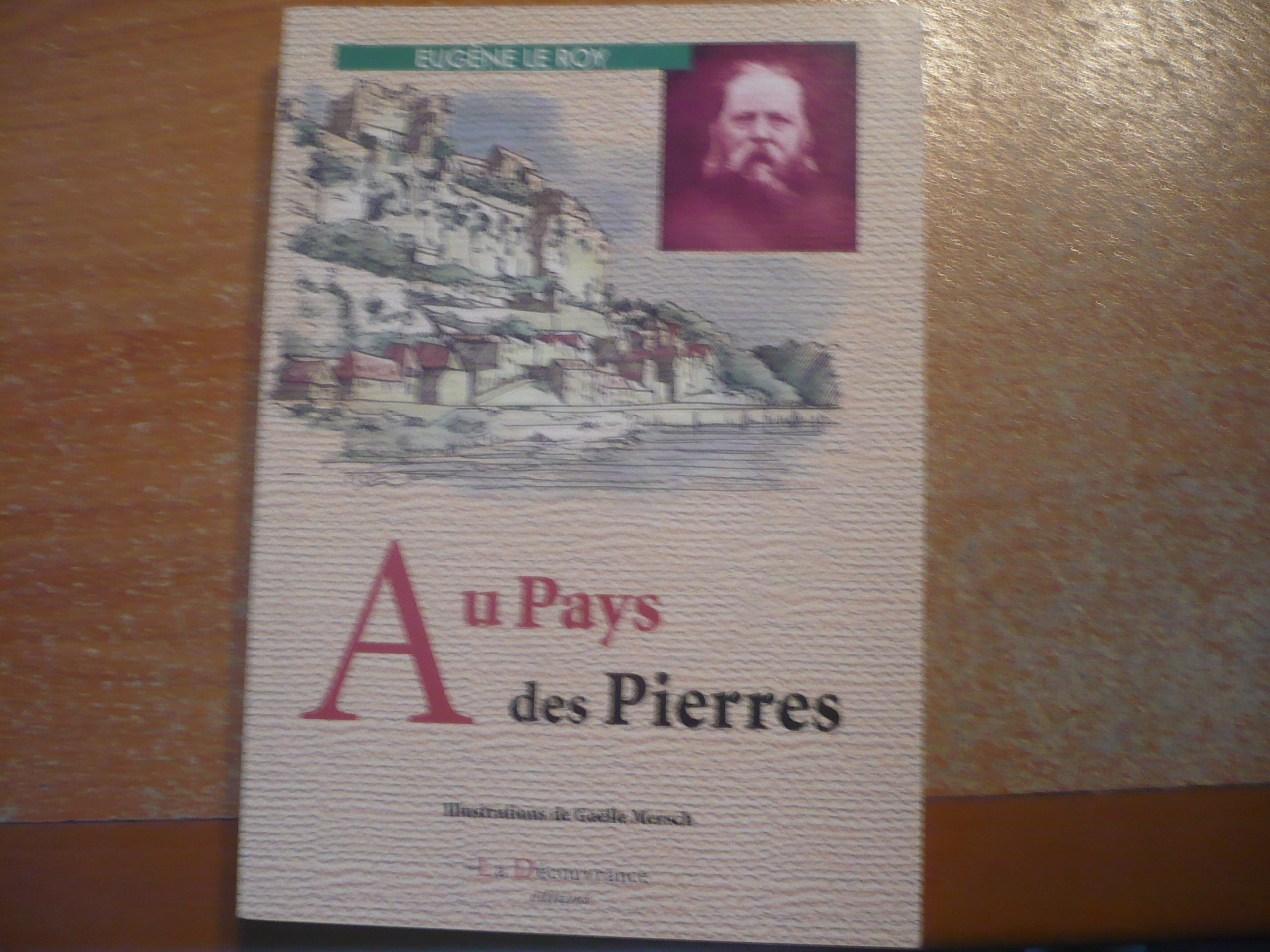 Au pays des pierres
