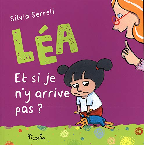 Léa. Et si je n'y arrive pas ?