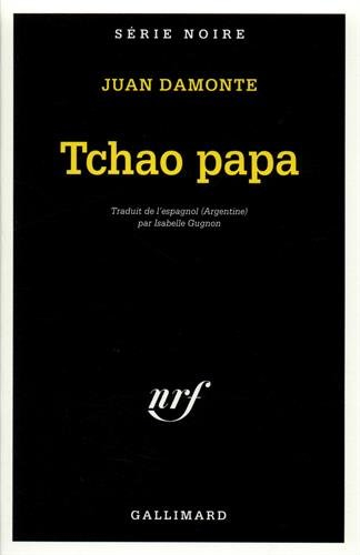 Tchao papa