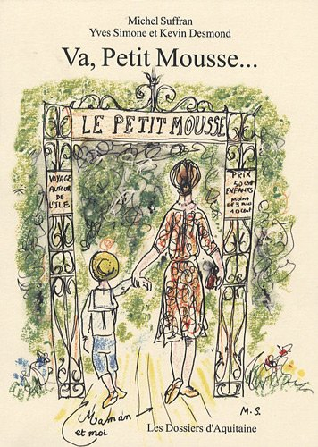 Va, Petit Mousse