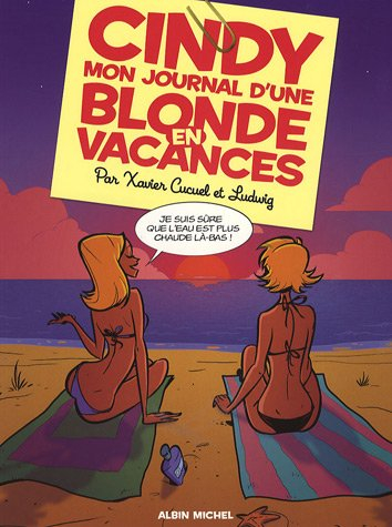 Cindy : mon journal d'une blonde en vacances