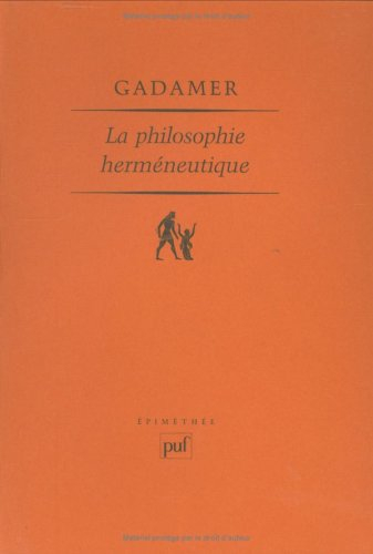 La philosophie herméneutique