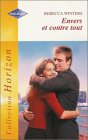 Envers et contre tous