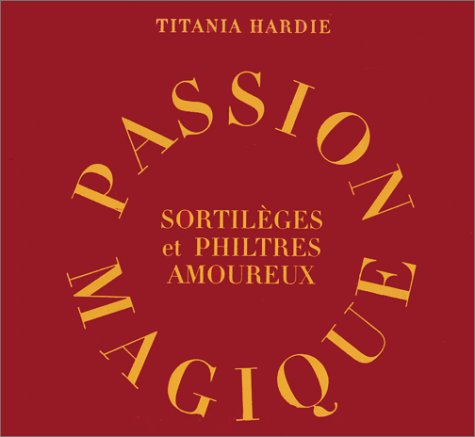 Passion magique