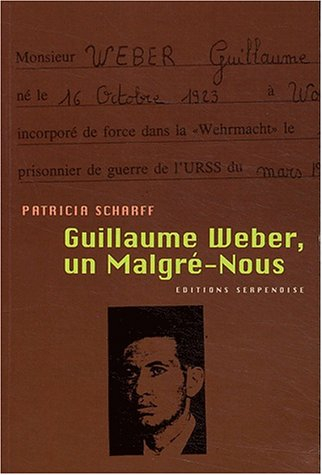 Guillaume Weber, un malgré-nous