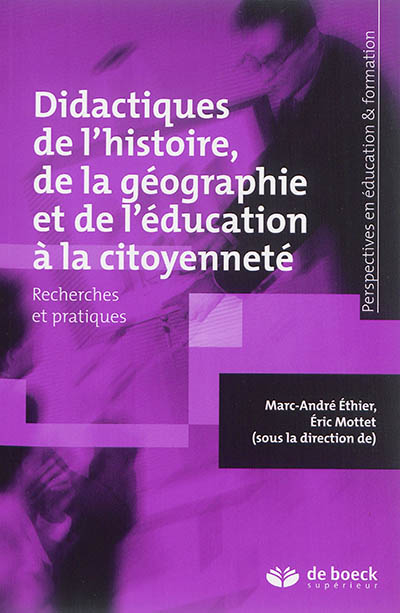 Didactiques de l'histoire, de la géographie et de l'éducation à la citoyenneté : recherches et prati